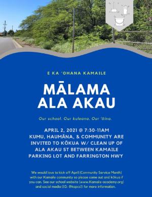 Mālama Ala Akau 4/2 at 7:30 a.m.